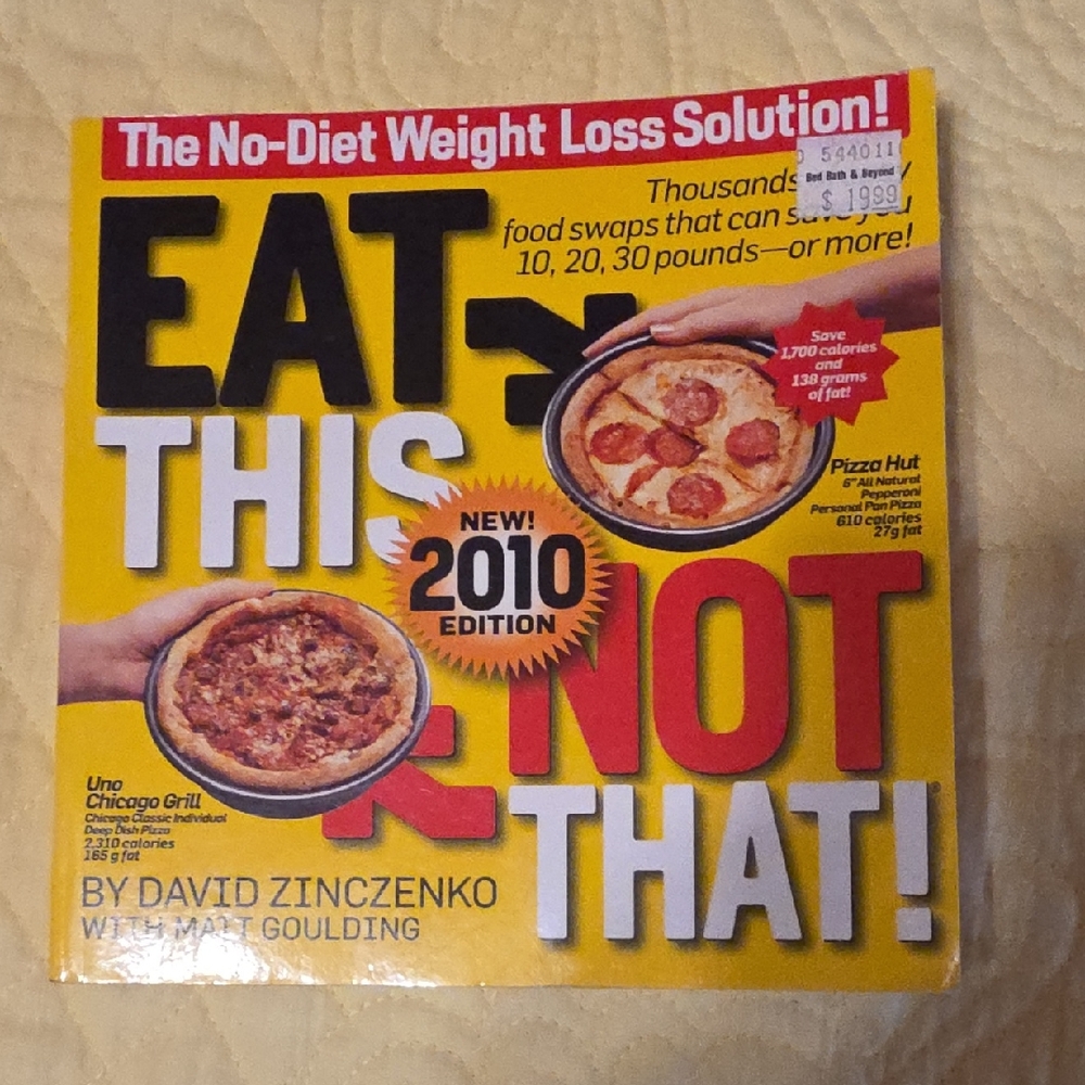 Eat This, Not That! 2010 Edition Cookbook